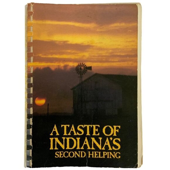 A Taste of Indianas Second Helping American Cancer Society Cookbook 1981 - Picture 1 of 11